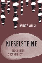 Ein Buch mit dem Titel: Kieselsteine - Geschichten einer Kindheit