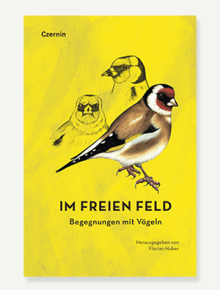 Ein Buch mit dem Titel: Im freien Feld von Florian Huber (Hg.)