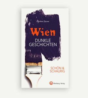 Wiens dunkle Geschichten – ein Buch von Günther Zäuner